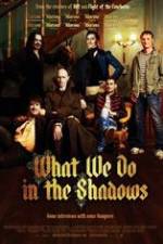 What We Do in the Shadows