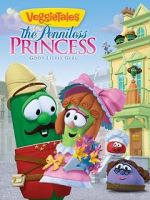 VeggieTales: The Penniless Princess