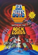 GoBots: Battle of the Rock Lords