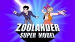 Zoolander: Super Model