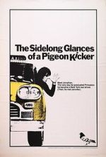 The Sidelong Glances of a Pigeon Kicker