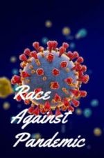 Race Against Pandemic