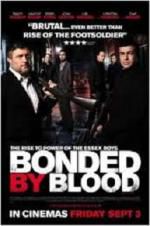 Bonded by Blood 2