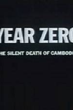 Year Zero The Silent Death of Cambodia