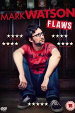 Mark Watson: Flaws