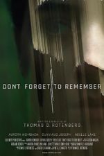 Don\'t Forget to Remember