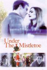 Under the Mistletoe