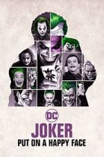 Joker: Put on A Happy Face