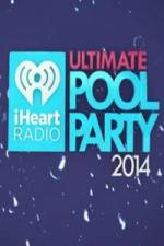 iHeartRadio Ultimate Pool Party