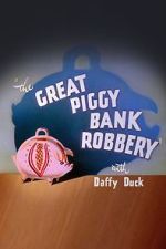 The Great Piggy Bank Robbery (Short 1946)