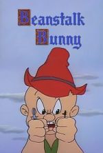 Beanstalk Bunny (Short 1955)