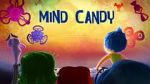 Inside Out: Mind Candy