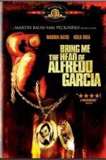 Bring Me the Head of Alfredo Garcia