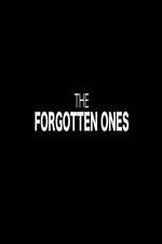 The Forgotten Ones