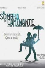 La sombra del caminante