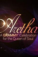 Aretha! A Grammy Celebration for the Queen of Soul