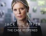 Jack the Ripper - The Case Reopened