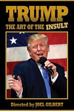 Trump: The Art of the Insult