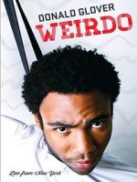 Donald Glover: Weirdo