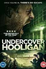 Undercover Hooligan