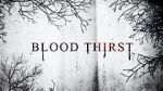 Blood Thirst