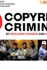 Copyright Criminals