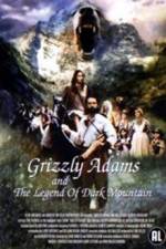 Grizzly Adams and the Legend of Dark Mountain