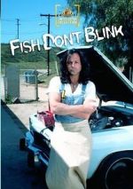 Fish Don\'t Blink