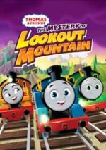 Thomas & Friends: All Engines Go - The Mystery of Lookout Mountain