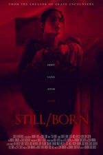 Still/Born