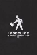 Indecline: It's Worse Than You Think Vol. 1