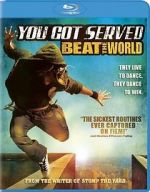 You Got Served: Beat the World