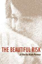 The Beautiful Risk