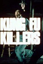 Kung Fu Killers