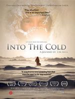 Into the Cold: A Journey of the Soul