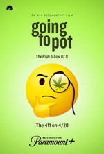 Going to Pot: The Highs and Lows of It