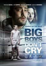 Big Boys Don\'t Cry