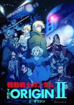 Mobile Suit Gundam: The Origin II - Artesia\'s Sorrow