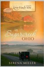 Love Finds You in Sugarcreek, Ohio