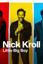 Nick Kroll: Little Big Boy (TV Special 2022)