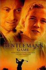 A Gentleman's Game