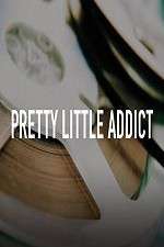 Pretty Little Addict