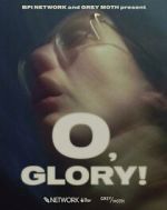 O, Glory! (Short 2022)