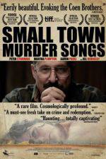 Small Town Murder Songs