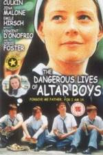 The Dangerous Lives of Altar Boys