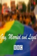 Gay, Married and Legal