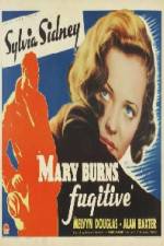 Mary Burns Fugitive