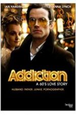 Addiction: A 60\'s Love Story