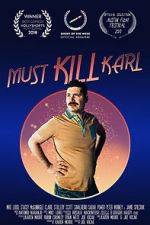 Must Kill Karl (Short 2017)