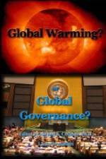 Global Warming or Global Governance?